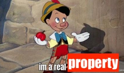 Image of animated Pinochio, no longer a puppet, saying I'm a real [property]