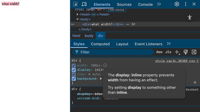 Inspecting the previous codepen demo, both the width and flex properties are greyed out with an icon for more info. Hovering over the width info icon, there's a tooltip that explains The display-inline property prevents width from having an effect. Try setting display to something other than inline.